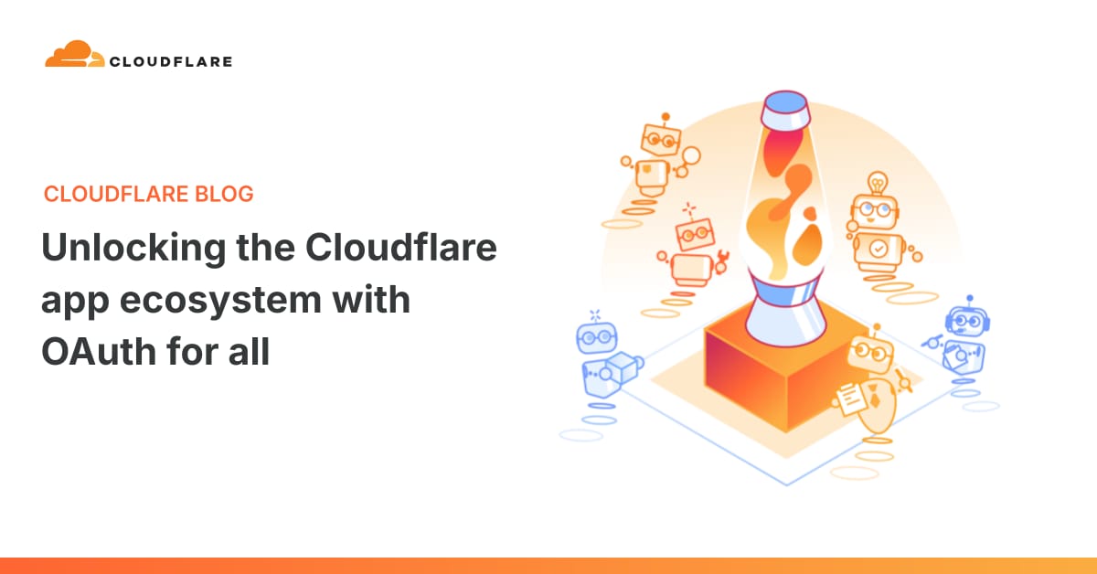 Cloudflare向所有用户开放自托管OAuth，打造开放应用生态