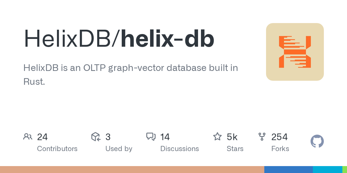 HelixDB — 用 Rust 构建的图向量数据库