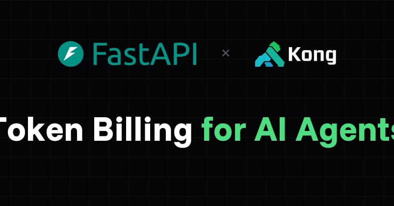 用 FastAPI 和 Kong 实现 AI Agent 按量计费