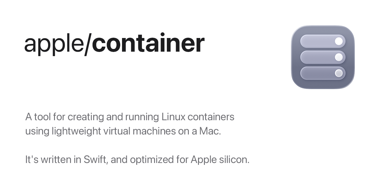 macOS Container Machines——Apple 为 Mac 打造的轻量级 Linux 容器