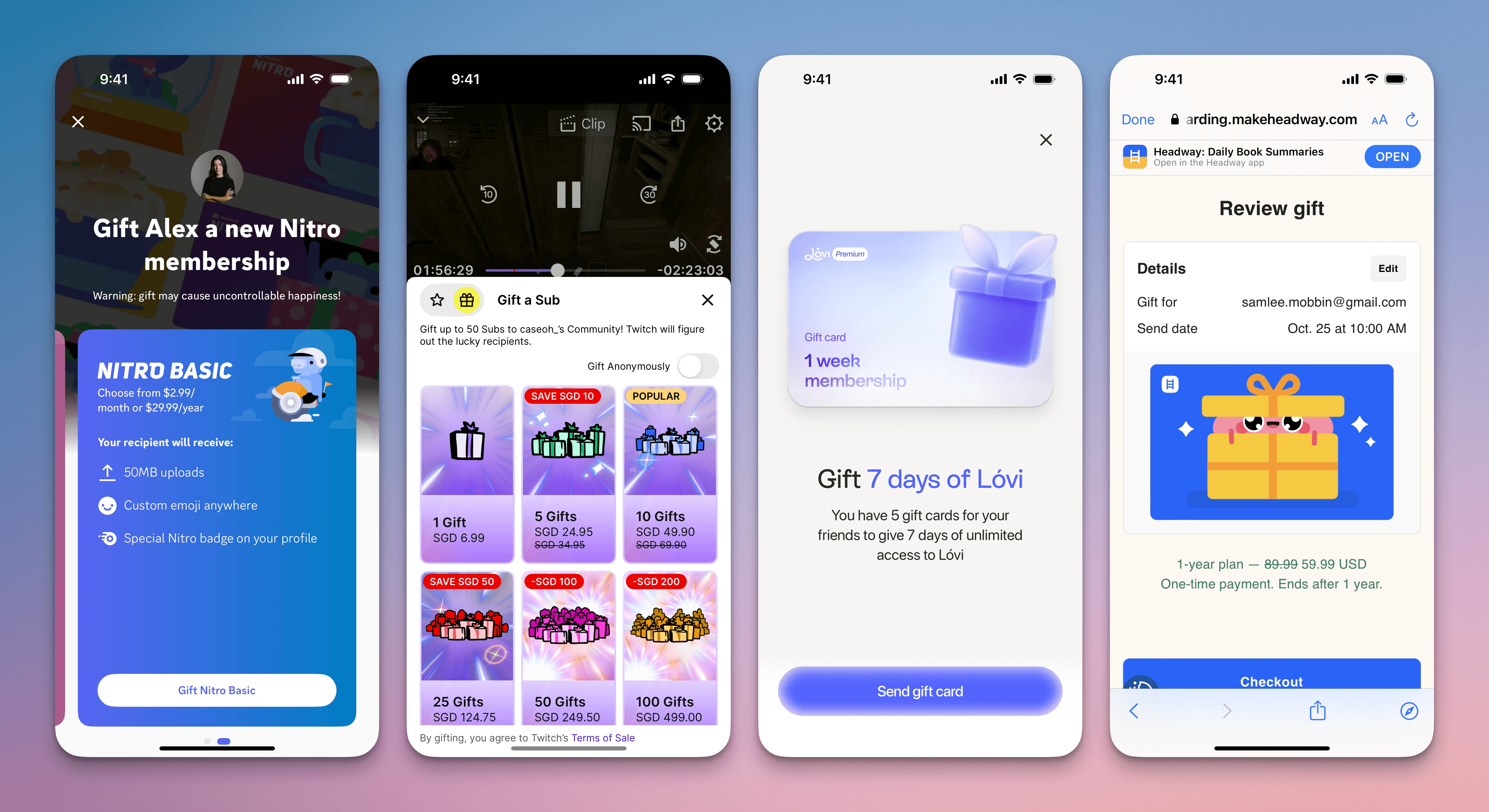 四张订阅赠送截图：Discord 提供 Nitro 会员赠送；Twitch 的 Gift a Sub 礼包，带匿名赠送开关；Lovi 以礼品卡形式赠送七天会员；Headway 的 Review 赠送页面，显示收件人邮箱和 10 月 25 日 10:00 的发送时间