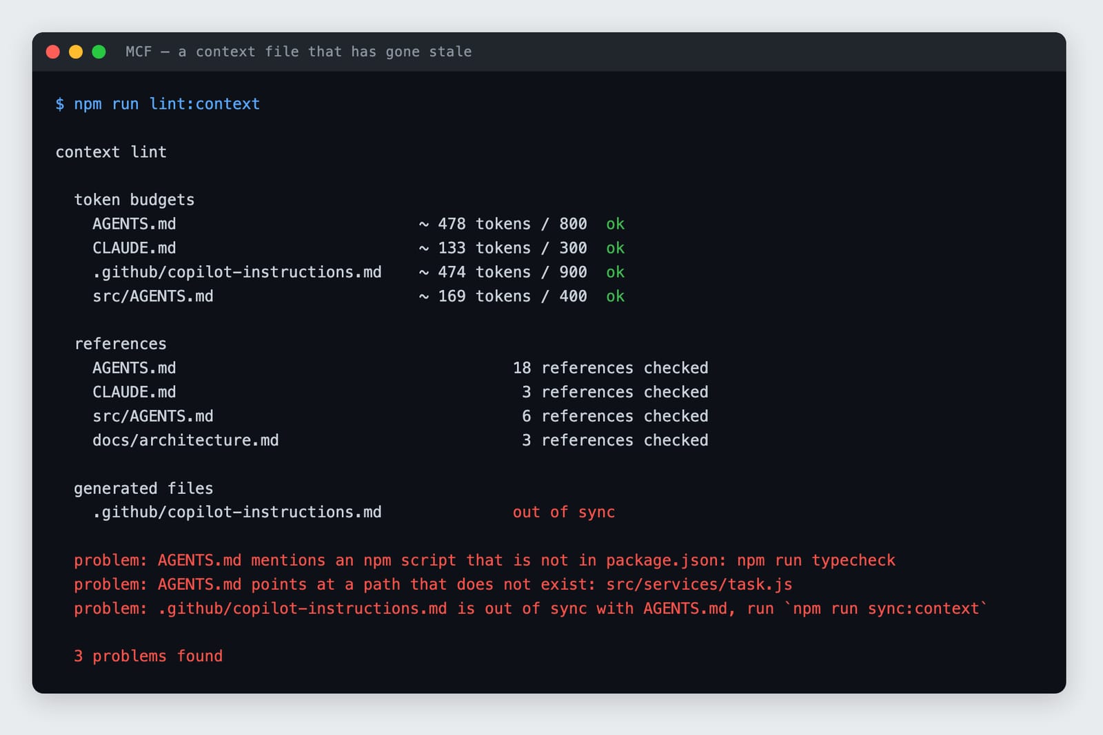 图3：npm run lint:context 的终端输出，报告了三个 agent 问题：一个不在 package.json 中的 npm 脚本、一个不存在的路径，以及一个与 AGENTS.md 不同步的生成文件。