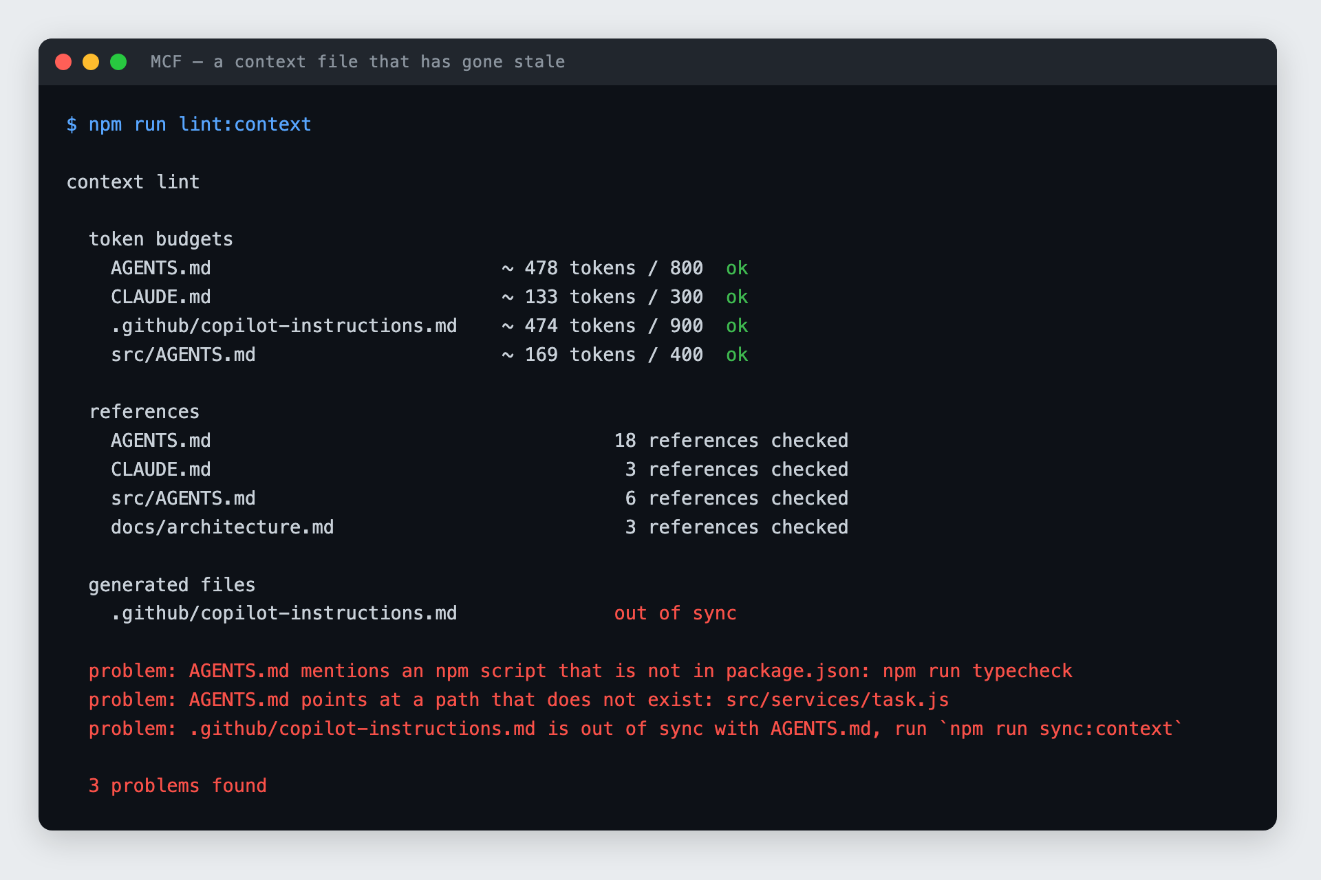 图3：npm run lint:context 的终端输出，报告了三个 agent 问题：一个不在 package.json 中的 npm 脚本、一个不存在的路径，以及一个与 AGENTS.md 不同步的生成文件。