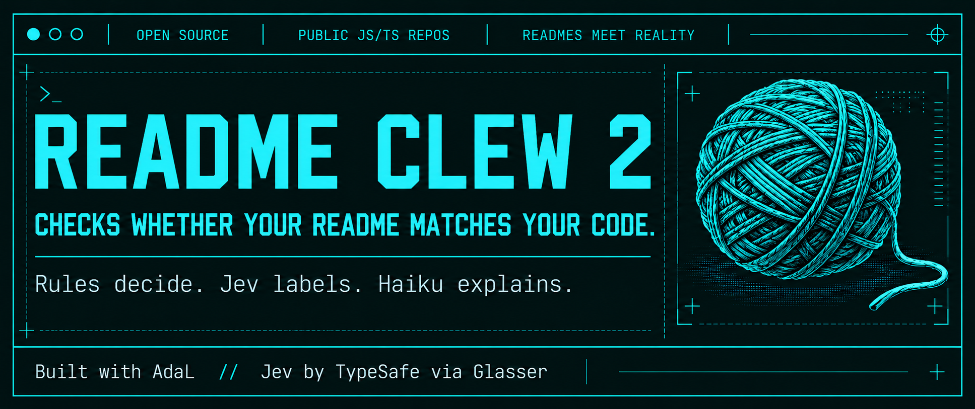 README Clew 2 使用 AdaL 构建，由 Jev 进行标注，代码进行评判，Haiku 进行解释